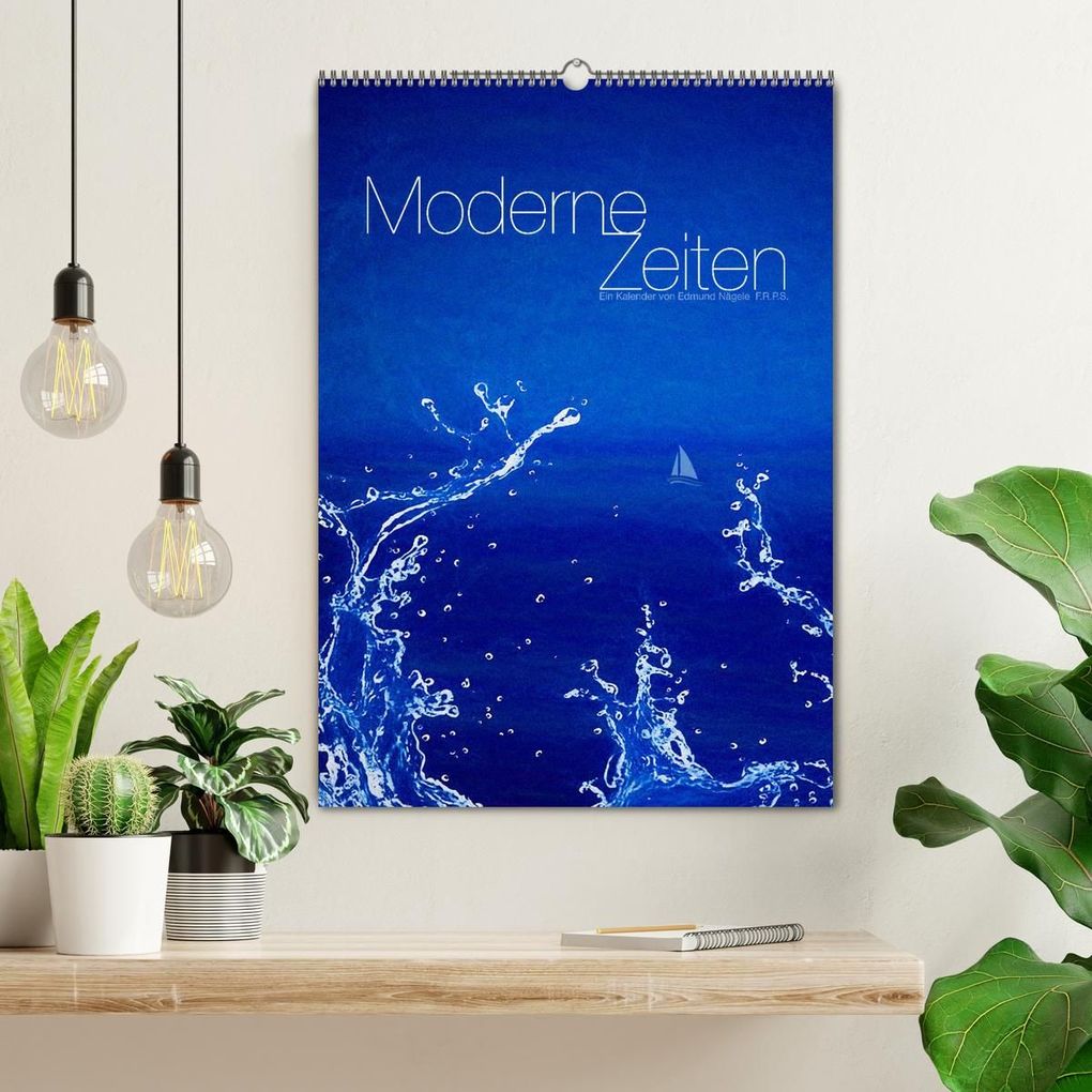 Weitere Ansicht: Moderne Zeiten (Wandkalender 2027 DIN A2 hoch), CALVENDO Monatskalender | Edmund Nägele F.R.P.S., Calvendo