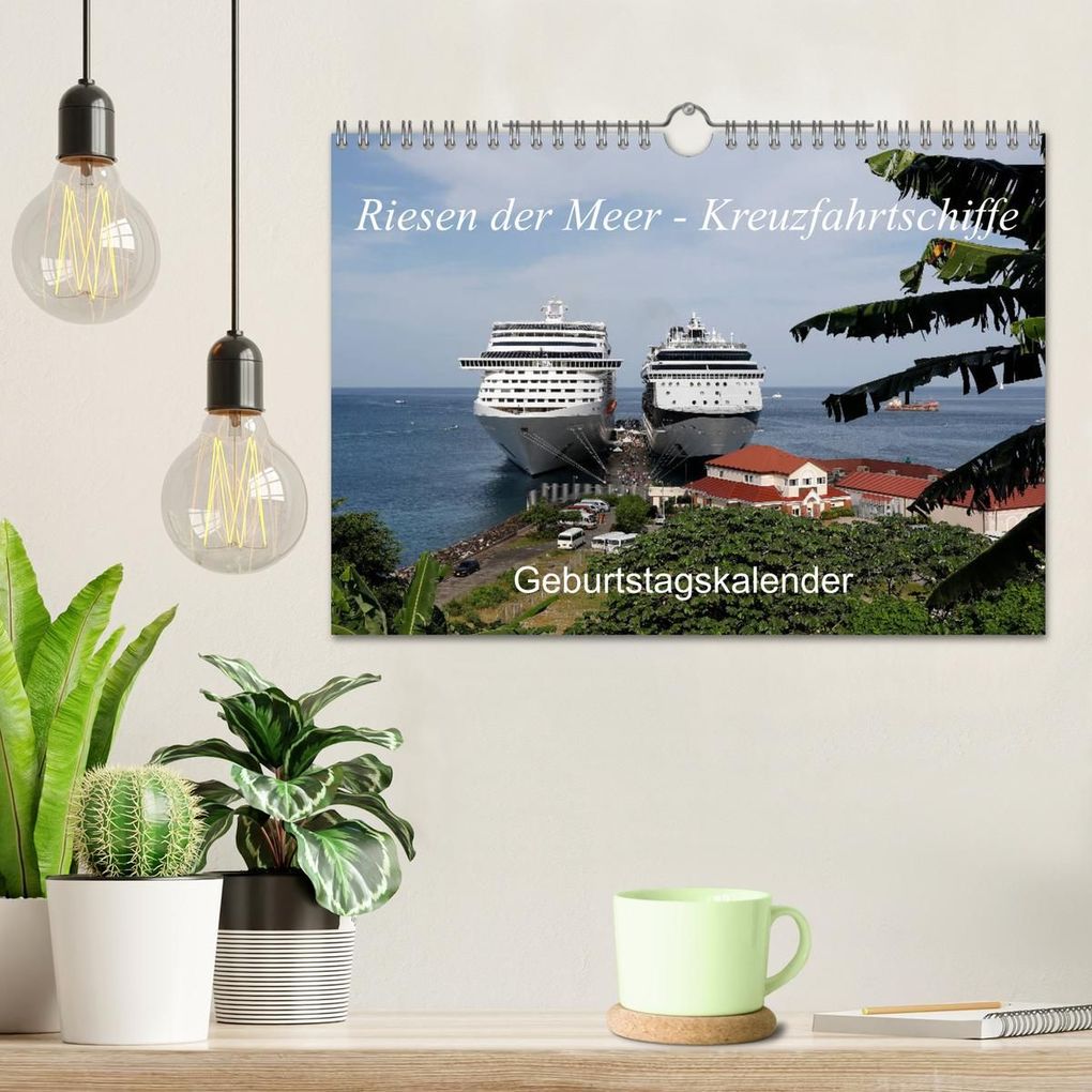 Weitere Ansicht: Riesen der Meere - Kreuzfahrtschiffe Geburtstagskalender (Wandkalender 2027 DIN A4 quer), CALVENDO Monatskalender | Frank Gayde, Calvendo