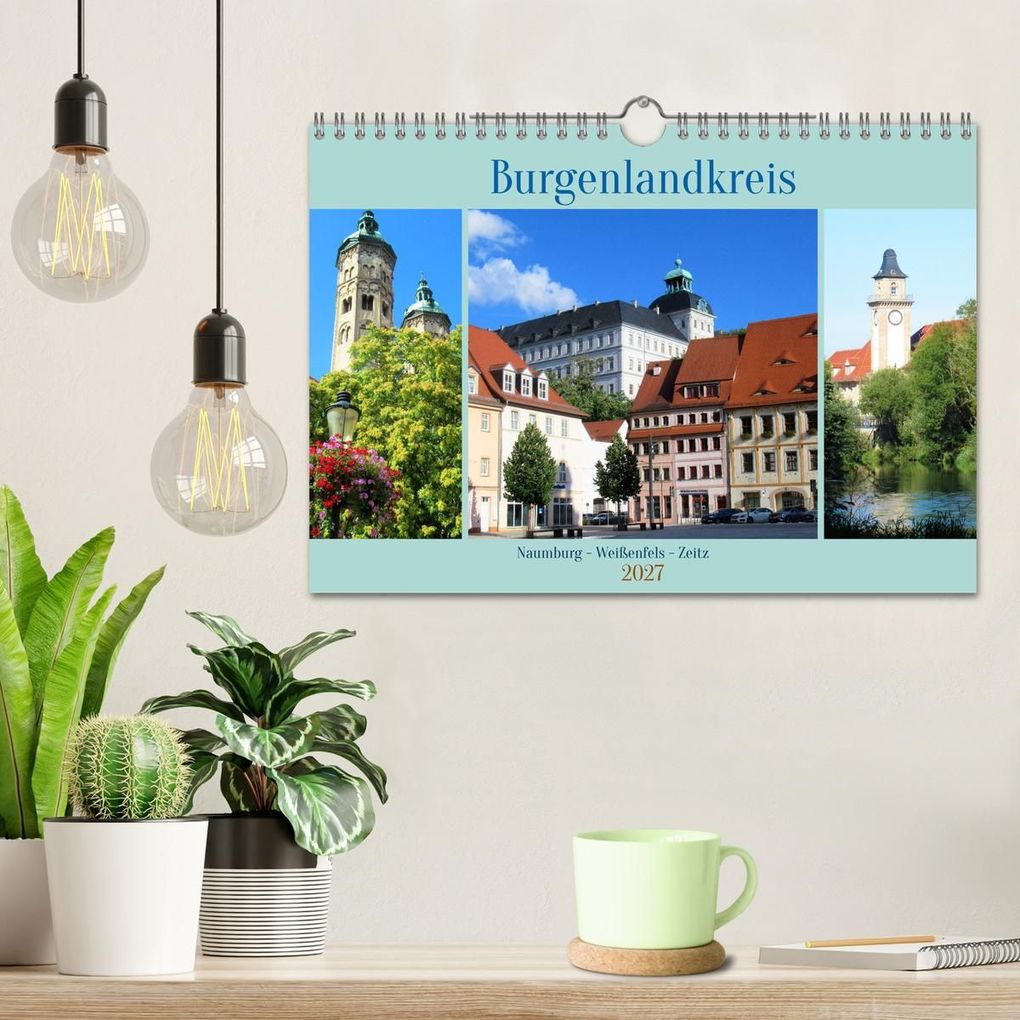 Weitere Ansicht: Burgenlandkreis - Naumburg, Weißenfels, Zeitz (Wandkalender 2027 DIN A4 quer), CALVENDO Monatskalender | M. Gillner, Calvendo