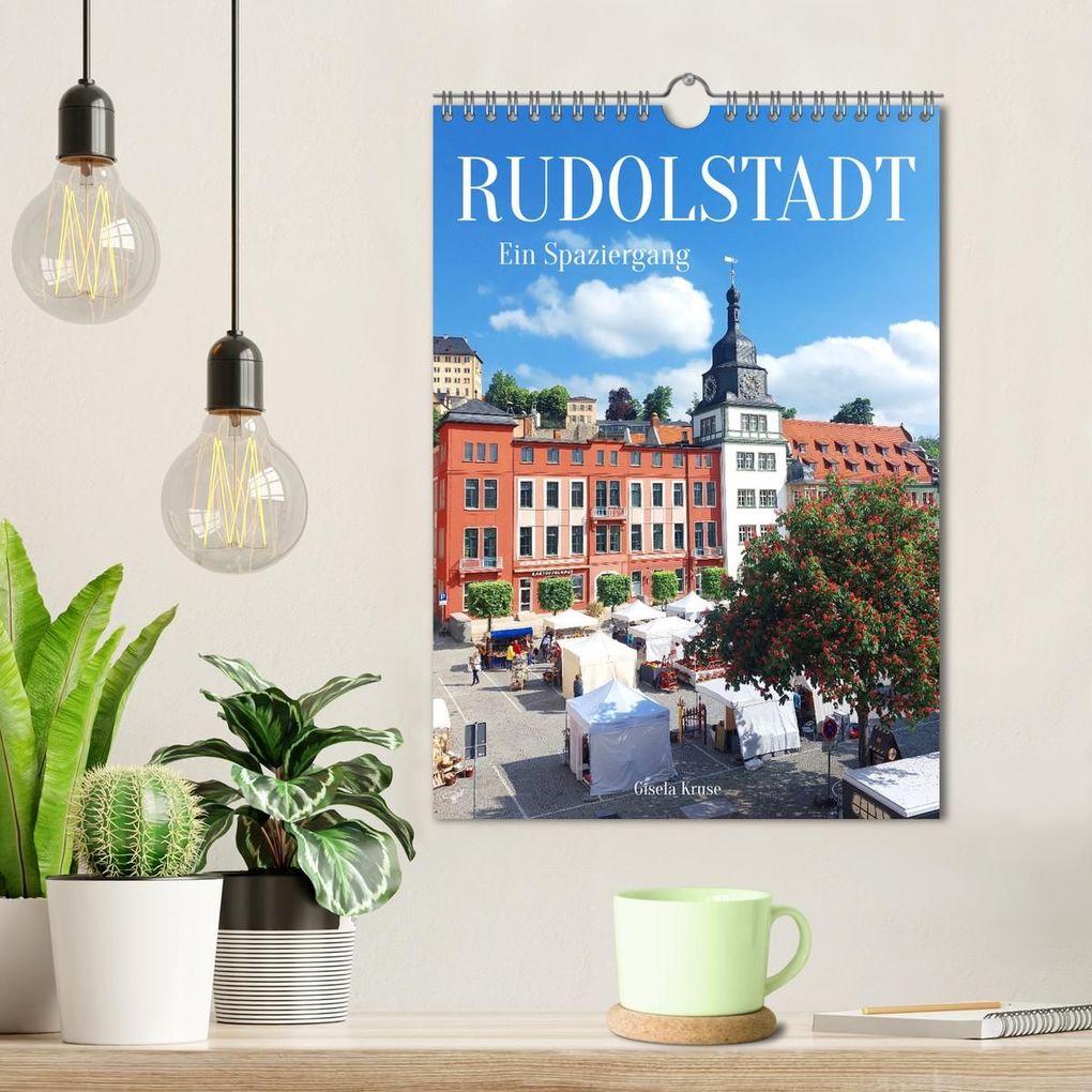 Weitere Ansicht: Rudolstadt - Ein Spaziergang (Wandkalender 2027 DIN A4 hoch), CALVENDO Monatskalender | Gisela Kruse, Calvendo