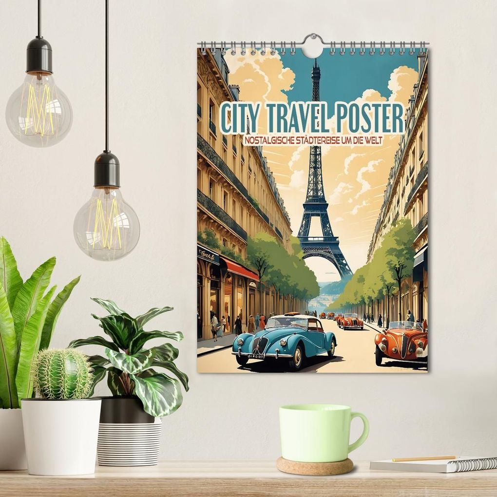 Weitere Ansicht: City Travel Poster - nostalgische Städtereise um die Welt (Wandkalender 2027 DIN A4 hoch), CALVENDO Monatskalender | Renate Utz, Calvendo