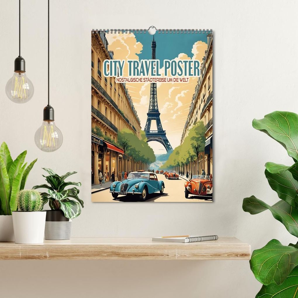 Weitere Ansicht: City Travel Poster - nostalgische Städtereise um die Welt (Wandkalender 2027 DIN A3 hoch), CALVENDO Monatskalender | Renate Utz, Calvendo