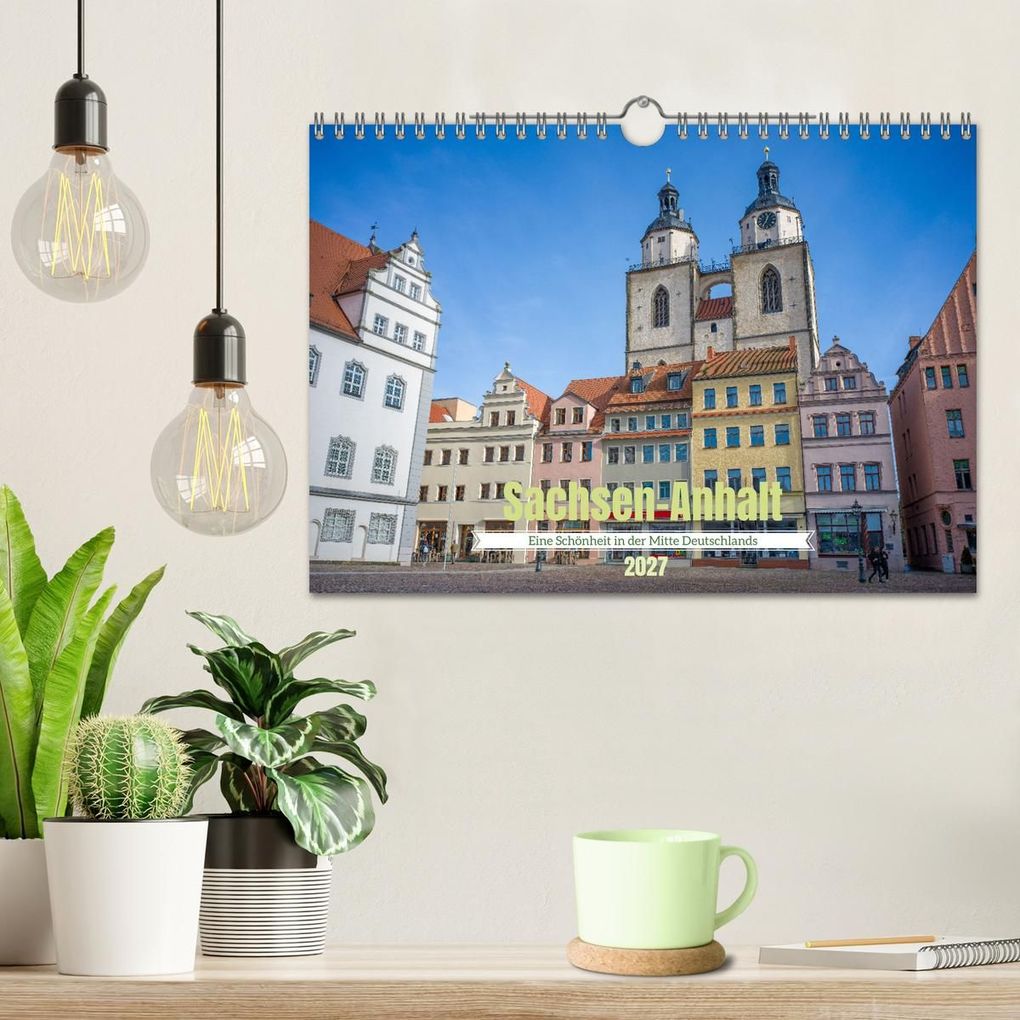 Weitere Ansicht: Sachsen-Anhalt - Eine Schönheit in der Mitte Deutschlands (Wandkalender 2027 DIN A4 quer), CALVENDO Monatskalender | Thomas Bugdoll, Calvendo