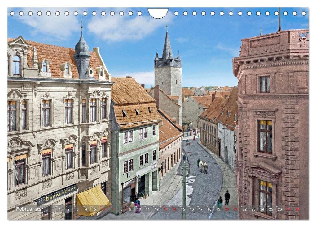 Weitere Ansicht: Historisches Aschersleben um 1900 - Kolorierte Schwarzweißfotos (Wandkalender 2027 DIN A4 quer), CALVENDO Monatskalender | André Tetsch, Calvendo