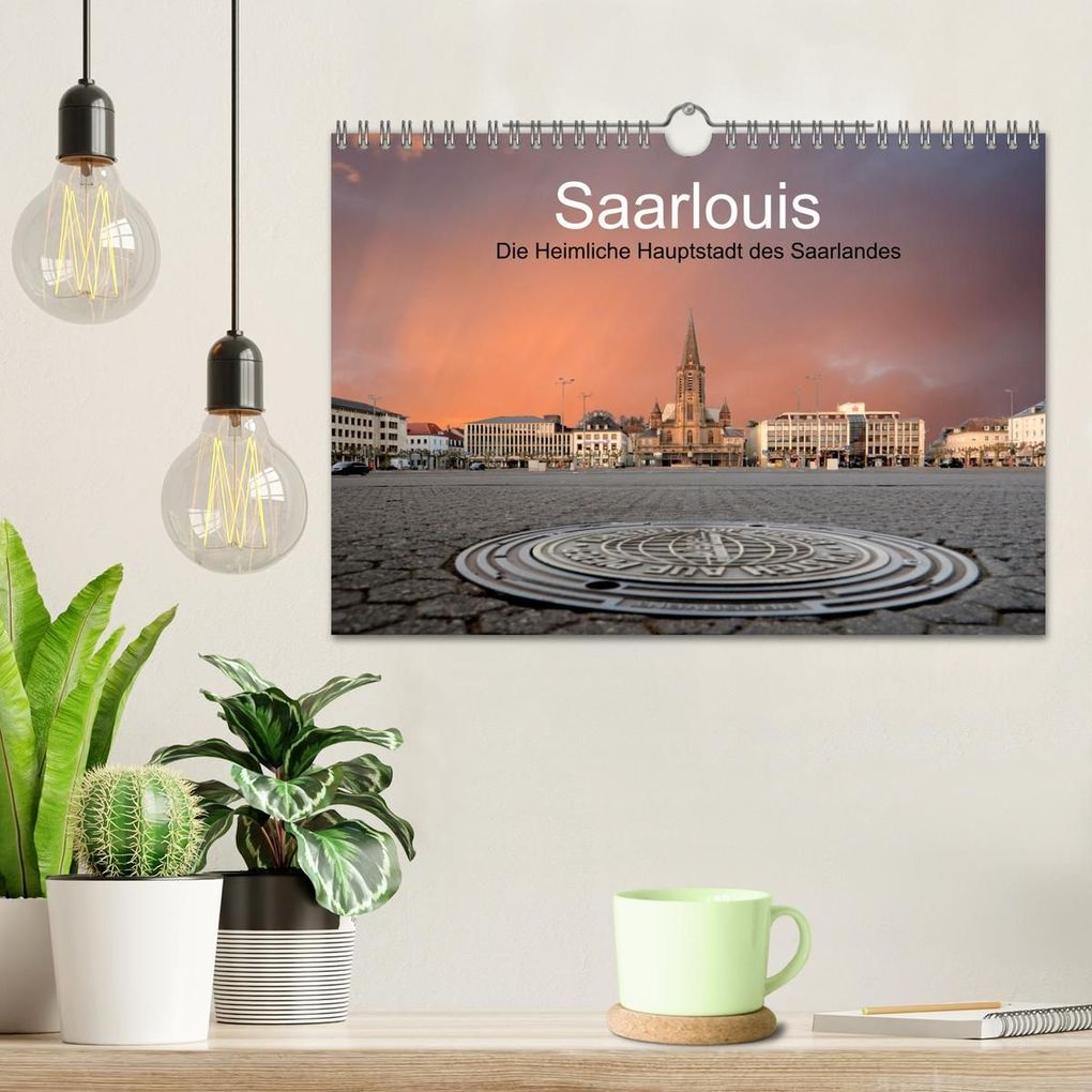 Weitere Ansicht: Saarlouis, die heimliche Hauptstadt des Saarlandes (Wandkalender 2027 DIN A4 quer), CALVENDO Monatskalender | Rufotos, Calvendo
