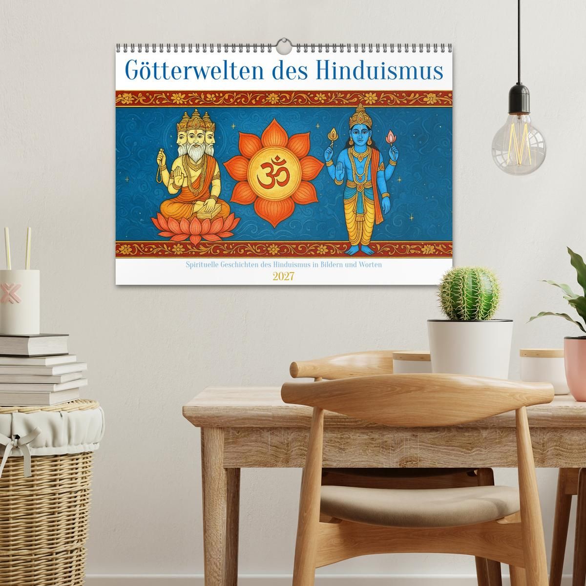 Weitere Ansicht: Götterwelten des Hinduismus (Wandkalender 2027 DIN A3 quer), CALVENDO Monatskalender | Kerstin Waurick, Calvendo