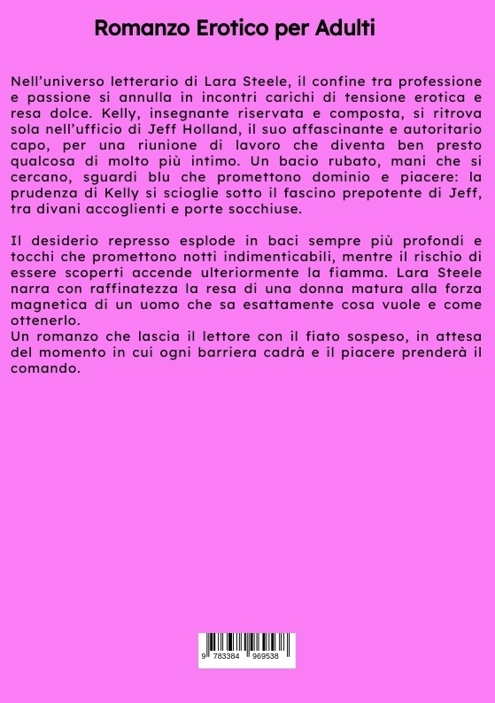 Weitere Ansicht: Il Suo Amante Prepotente | Lara Steele