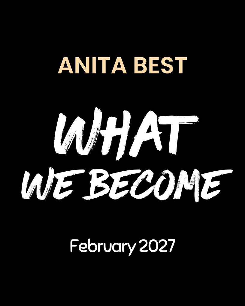 Produktbild: What We Become | Anita Best