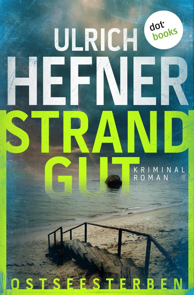 Produktbild: Ostseesterben - Strandgut | Ulrich Hefner