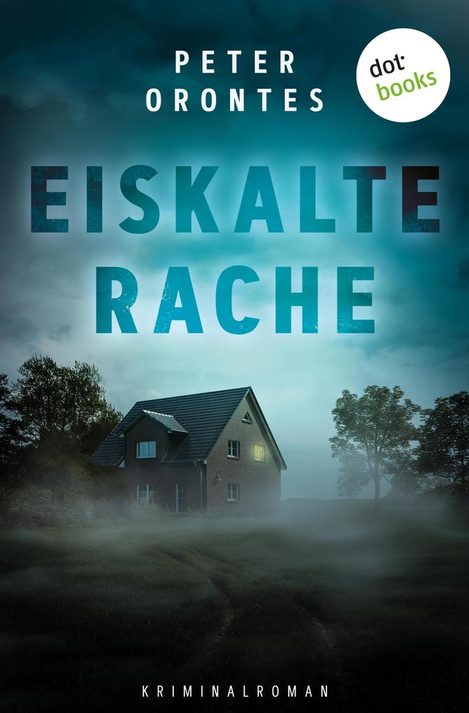 Produktbild: Eiskalte Rache | Peter Orontes