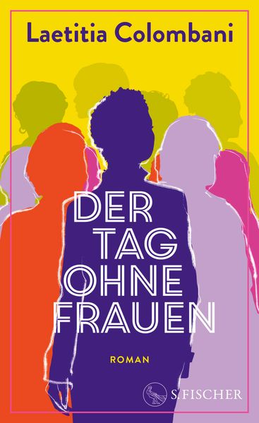 Produktbild: Der Tag ohne Frauen | Laetitia Colombani