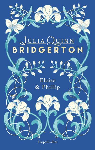 Produktbild: Bridgerton - Eloise & Phillip | Julia Quinn