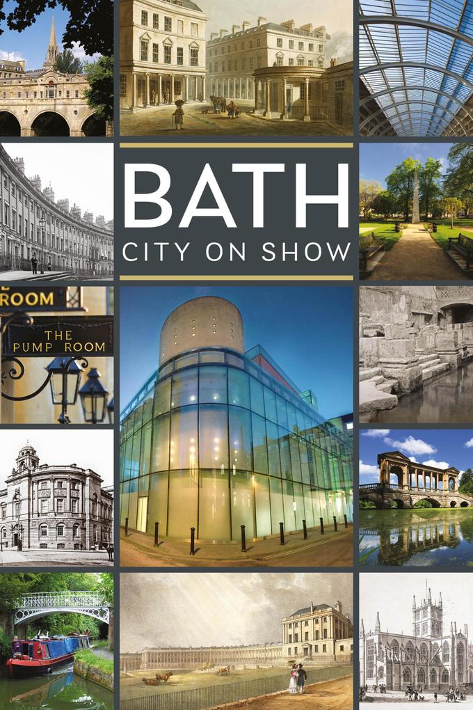 Produktbild: Bath: City on Show | Dan Brown