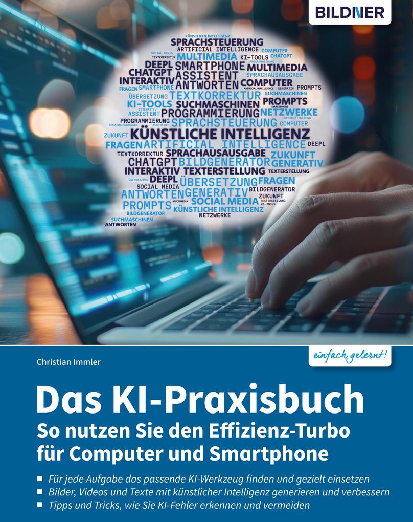 Produktbild: Das KI-Praxisbuch | Christian Immler