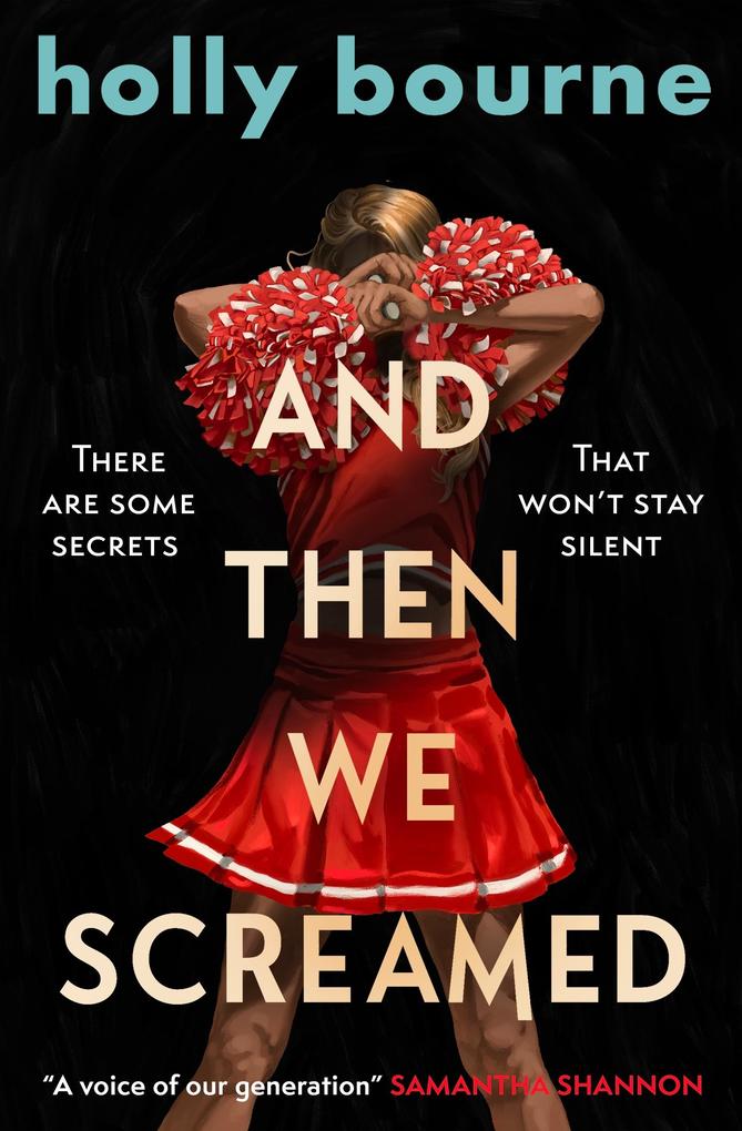 Produktbild: And Then We Screamed | Holly Bourne