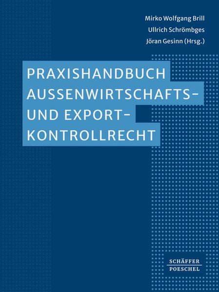 Produktbild: Praxishandbuch Außenwirtschafts- und Exportkontrollrecht