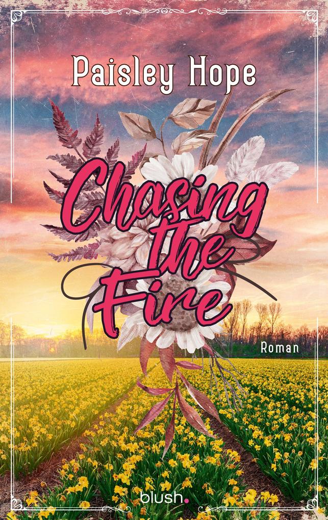 Produktbild: Chasing The Fire | Paisley Hope