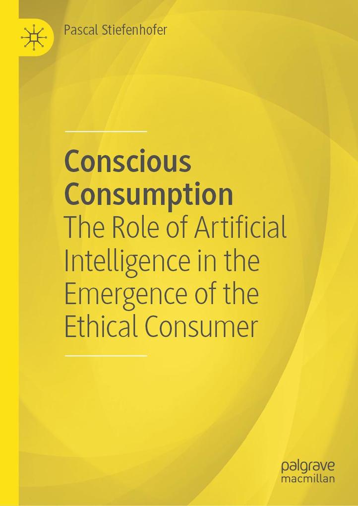 Produktbild: Conscious Consumption | Pascal Stiefenhofer