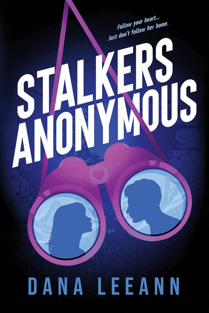 Produktbild: Stalkers Anonymous | Dana Leeann