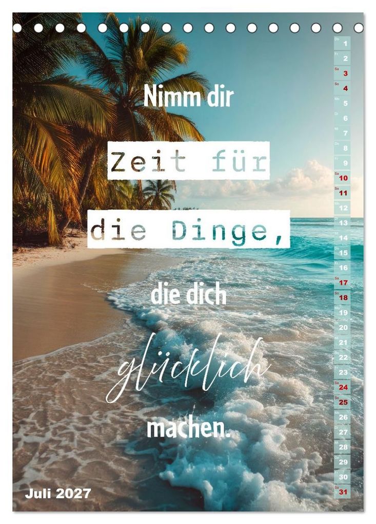 Weitere Ansicht: Motivation Sprüchekalender - Glück ist die Summe schöner Momente (Tischkalender 2027 DIN A5 hoch), CALVENDO Monatskalender | Melanie Viola