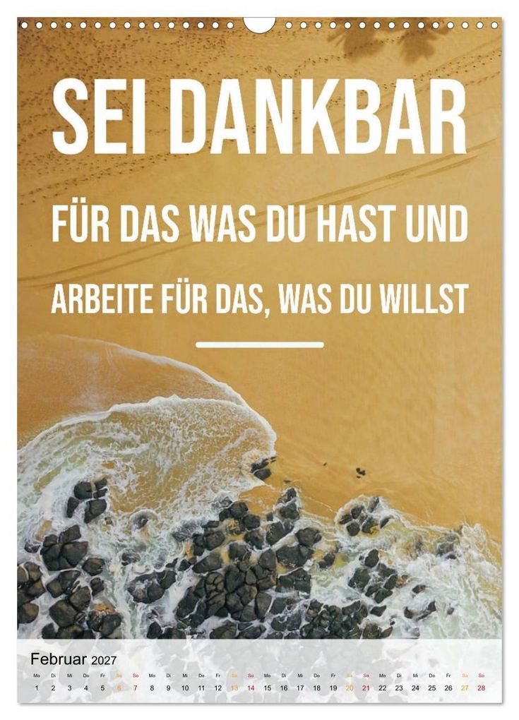Weitere Ansicht: Dein monatlicher Motivationsschub: Das Leben wird nicht leichter, Du wirst nur stärker. (Wandkalender 2027 DIN A3 hoch), CALVENDO Monatskalender | CALVENDO