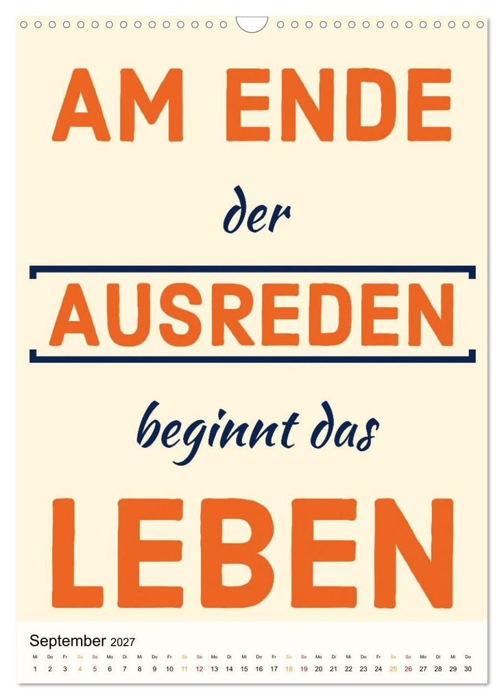 Weitere Ansicht: Dein monatlicher Motivationsschub: Das Leben wird nicht leichter, Du wirst nur stärker. (Wandkalender 2027 DIN A3 hoch), CALVENDO Monatskalender | CALVENDO