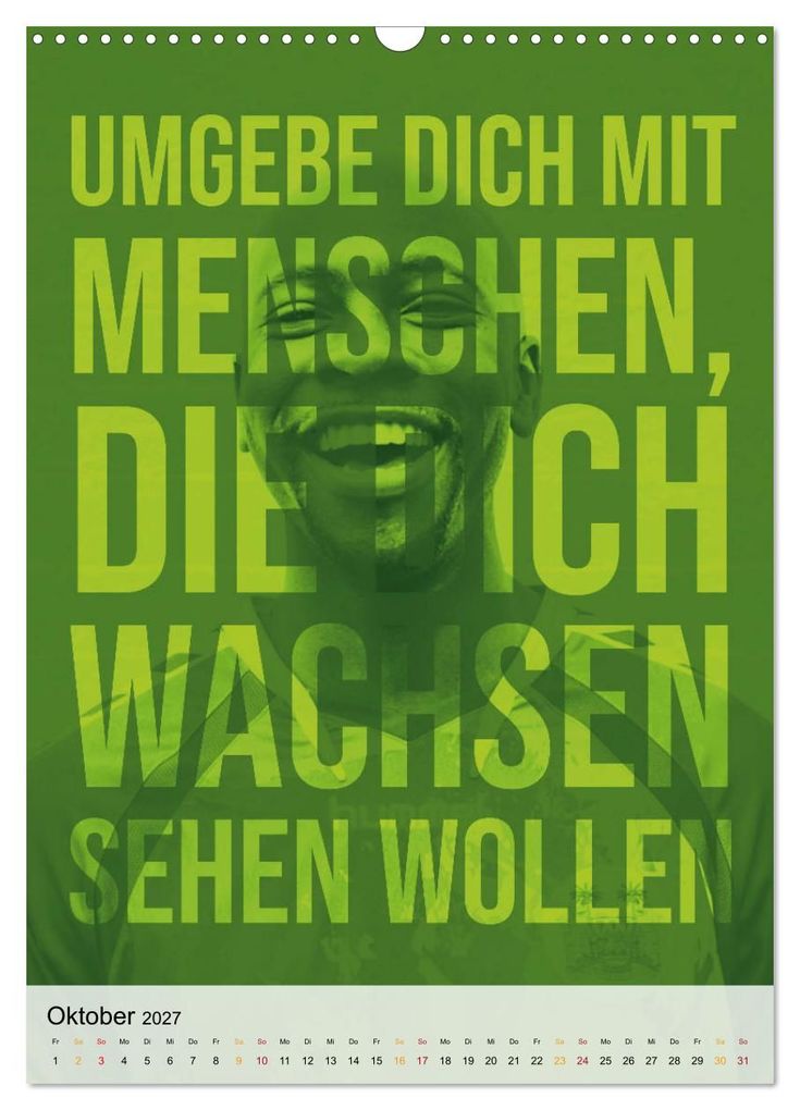 Weitere Ansicht: Dein monatlicher Motivationsschub: Das Leben wird nicht leichter, Du wirst nur stärker. (Wandkalender 2027 DIN A3 hoch), CALVENDO Monatskalender | CALVENDO