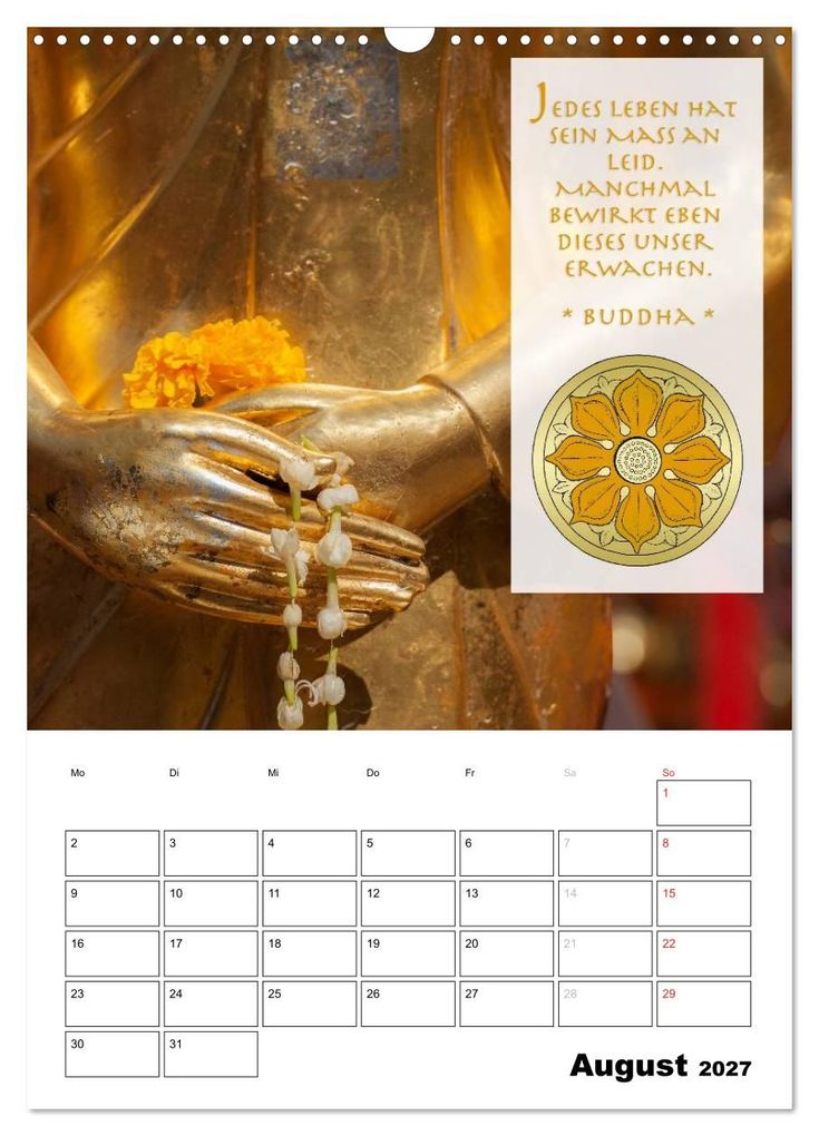 Weitere Ansicht: BUDDHAS ZITATE Buddhistische Weisheiten (Wandkalender 2027 DIN A3 hoch), CALVENDO Monatskalender | BuddhaART, Calvendo
