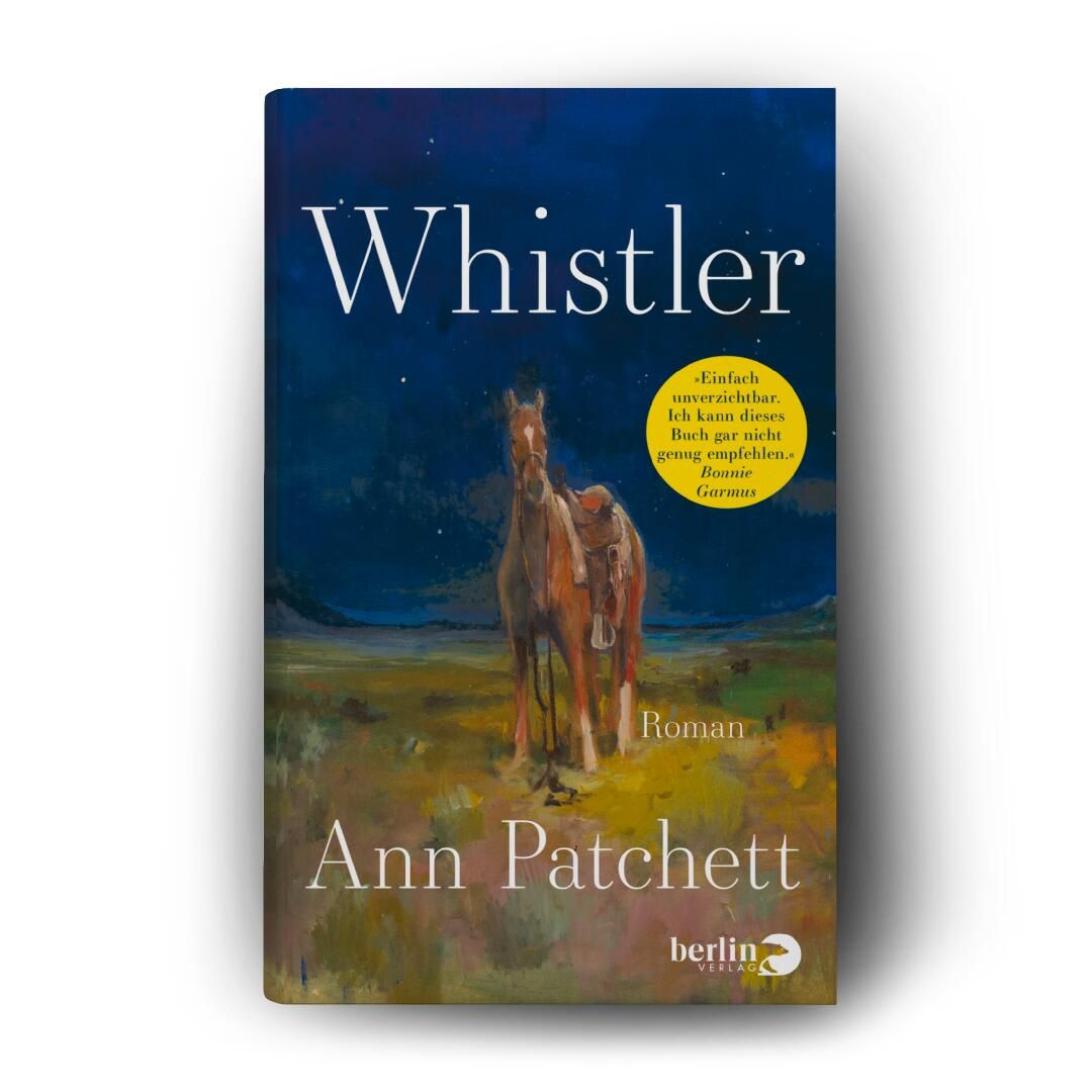 Weitere Ansicht: Whistler | Ann Patchett