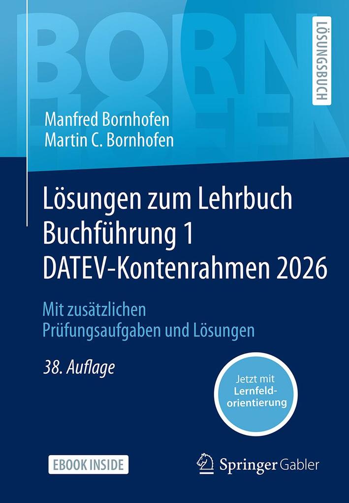 Produktbild: Lösungen zum Lehrbuch Buchführung 1 DATEV-Kontenrahmen 2026 | Manfred Bornhofen, Martin C. Bornhofen