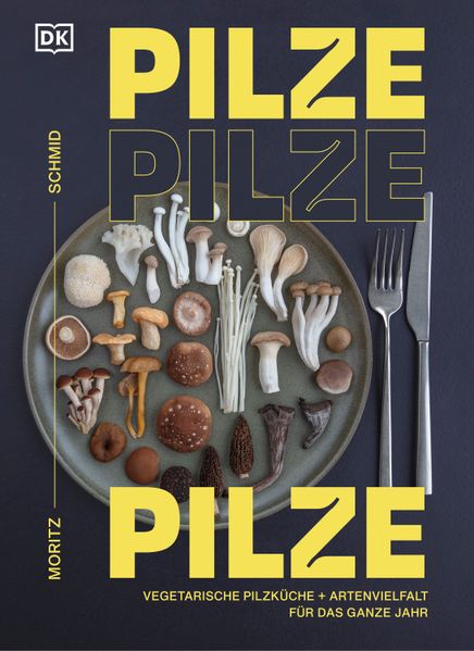 Produktbild: Pilze, Pilze, Pilze | Moritz Schmid
