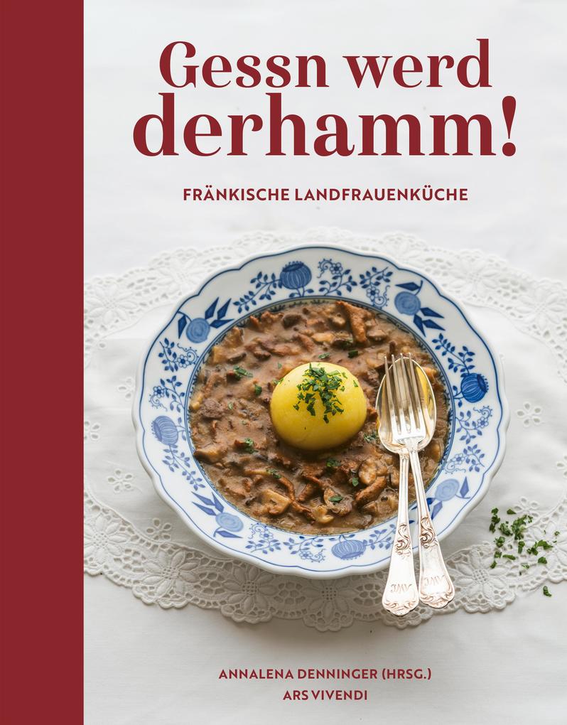 Produktbild: Gessn werd derhamm! | Ars Vivendi Verlag