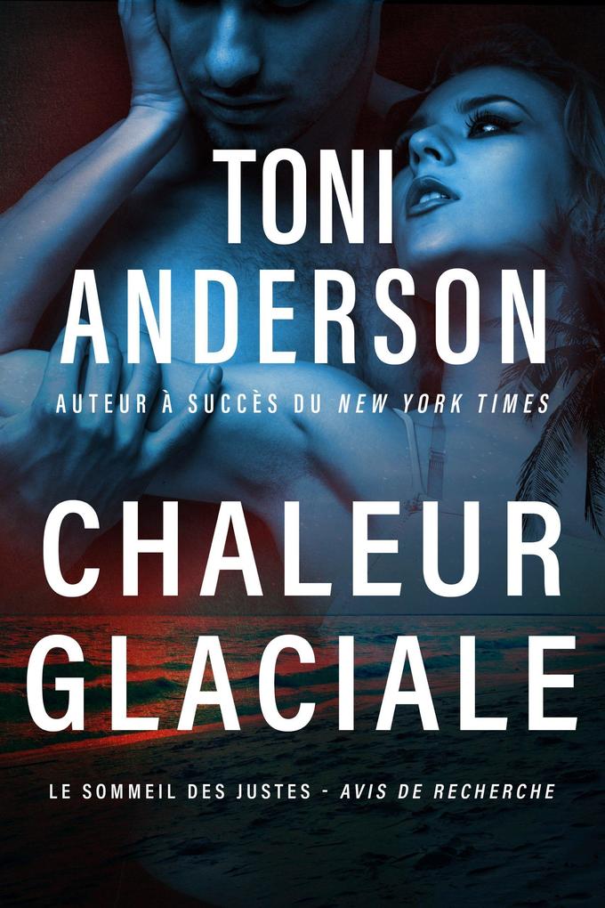 Produktbild: Chaleur glaciale | Toni Anderson