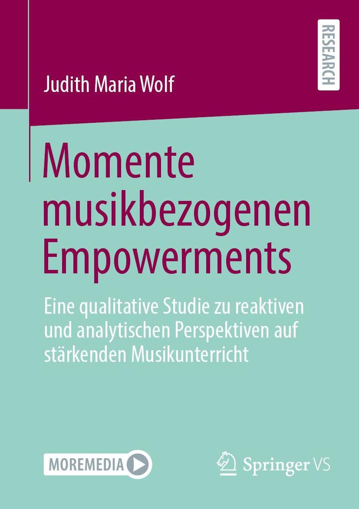 Produktbild: Momente musikbezogenen Empowerments | Judith Maria Wolf