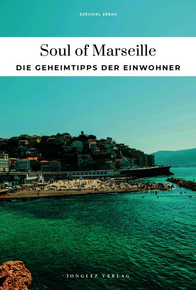 Produktbild: Soul of Marseille | Ezéchiel Zérah