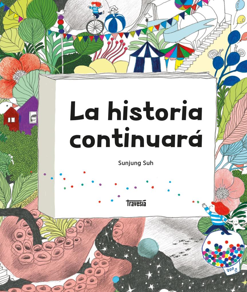 Produktbild: La historia continua | Sunjung Suh