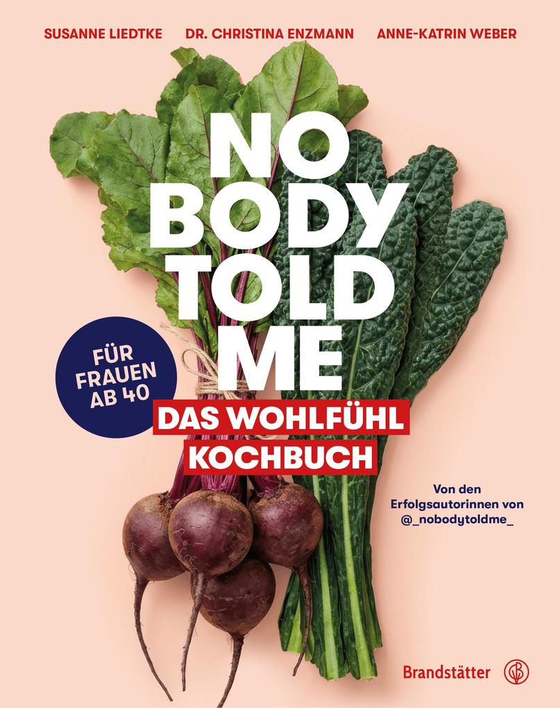 Produktbild: Nobody Told Me | Christina Enzmann, Susanne Liedtke, Anne-Katrin Weber