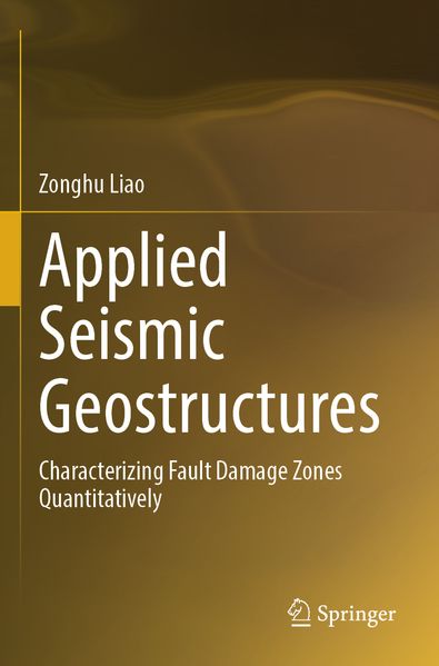 Produktbild: Applied Seismic Geostructures | Zonghu Liao