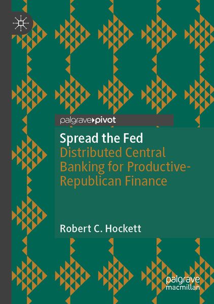 Produktbild: Spread the Fed | Robert C. Hockett