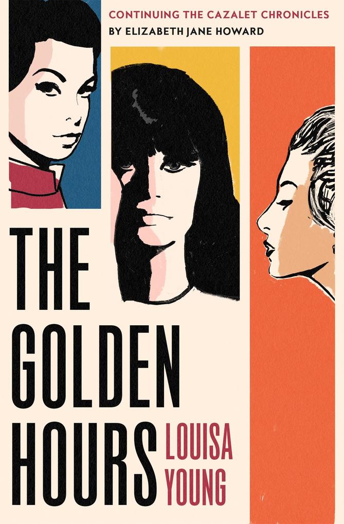 Produktbild: The Golden Hours | Louisa Young