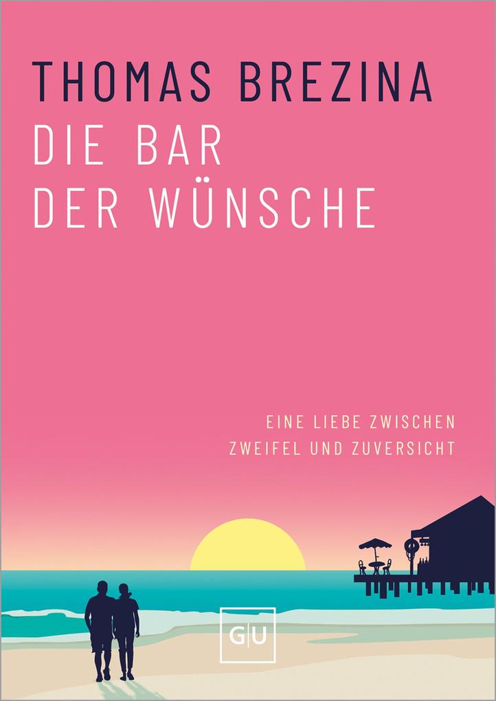 Produktbild: Die Bar der Wünsche | Thomas Brezina