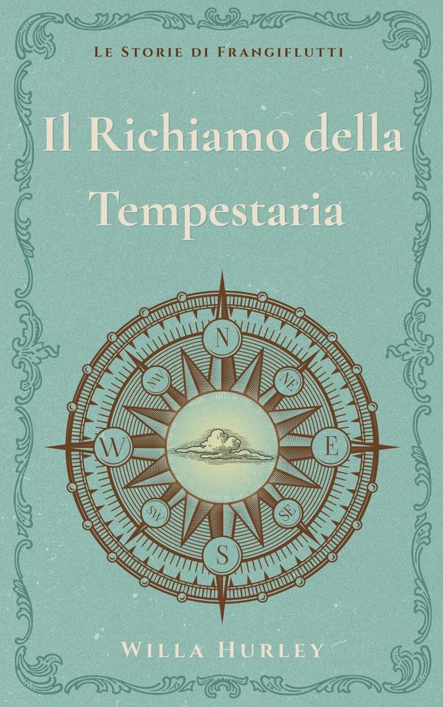 Produktbild: Il Richiamo della Tempestaria | Willa Hurley