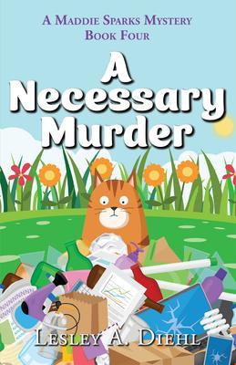 Produktbild: A Necessary Murder | Lesley A. Diehl