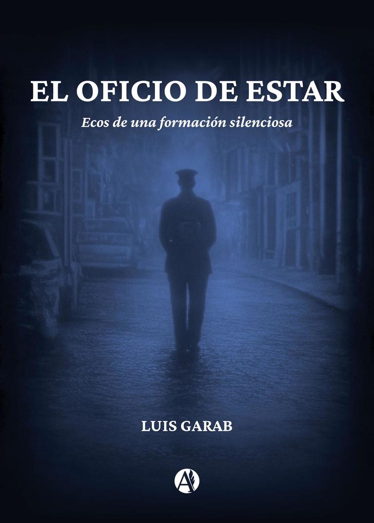 Produktbild: El oficio de estar | Luis Garab
