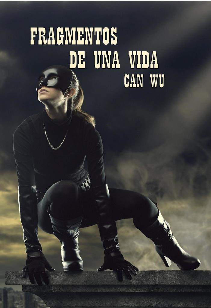 Produktbild: Fragmentos de una vida | Can Wu