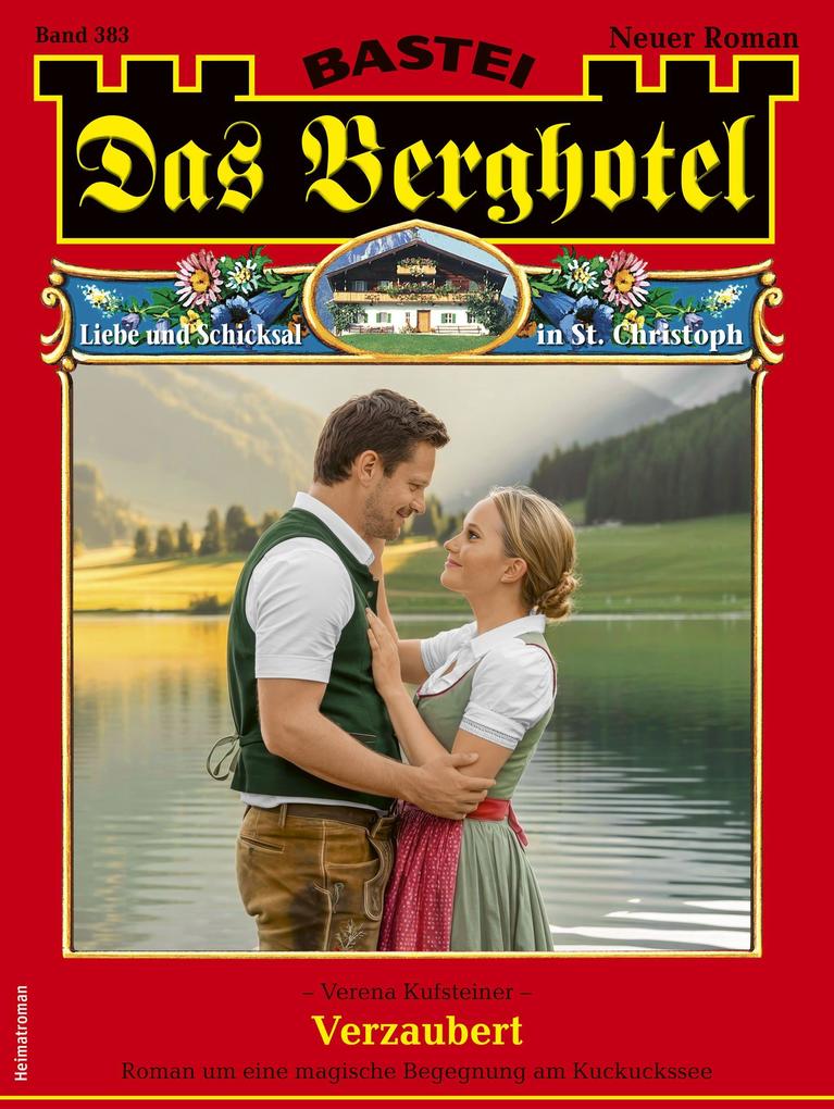 Produktbild: Das Berghotel 383 | Verena Kufsteiner