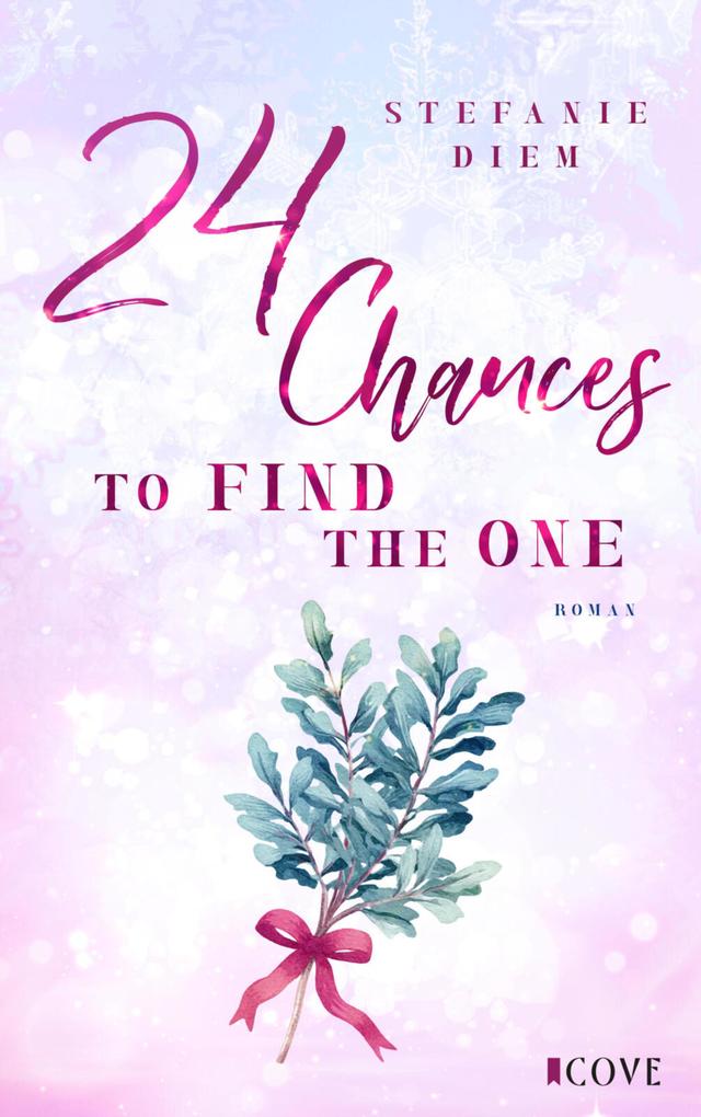 Produktbild: 24 Chances to find the One | Stefanie Diem