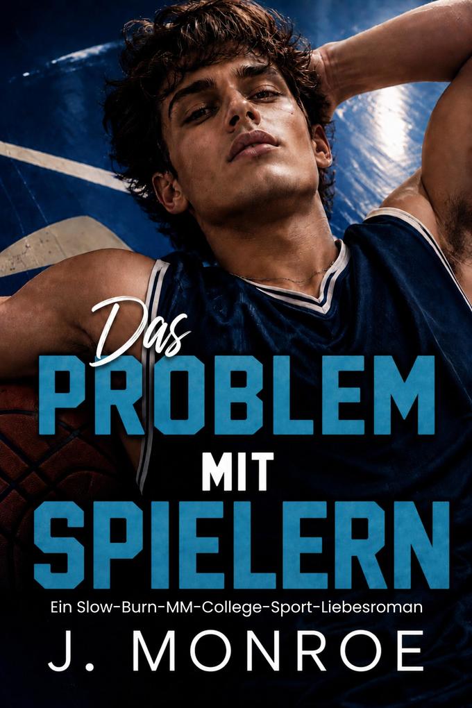 Produktbild: Das Problem mit Spielern | J. Monroe