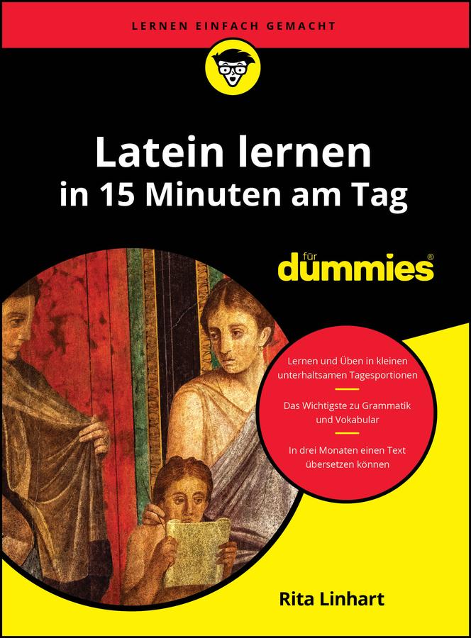 Produktbild: Latein lernen in 15 Minuten am Tag für Dummies | Rita Linhart