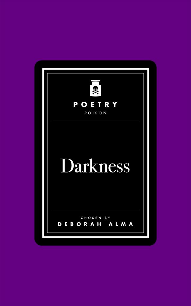 Produktbild: Poetry Poison: Darkness | Deborah Alma